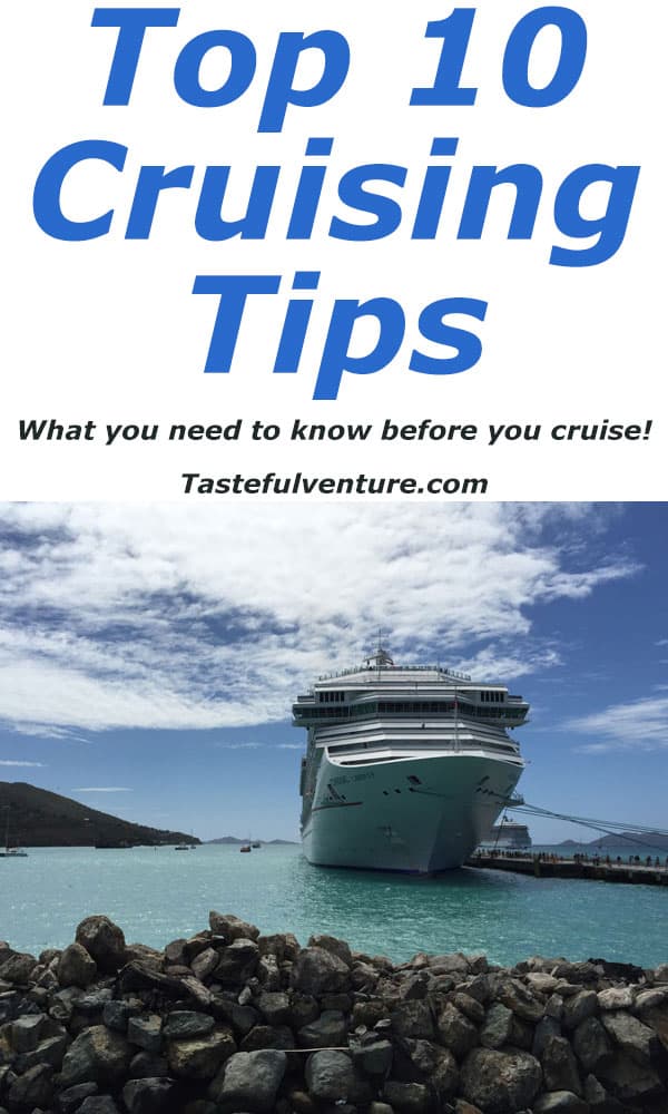 Top Ten Cruising Tips - Tastefulventure