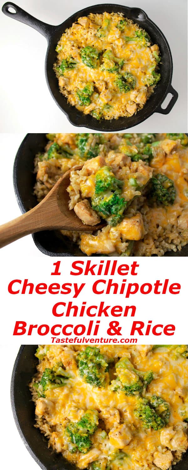 This Cheesy Chipotle Chicken Broccoli and Rice is made with only 1 Skillet! It's super easy to make and oh so yummy! Simple, healthy ingredients. | Tastefulventure.com