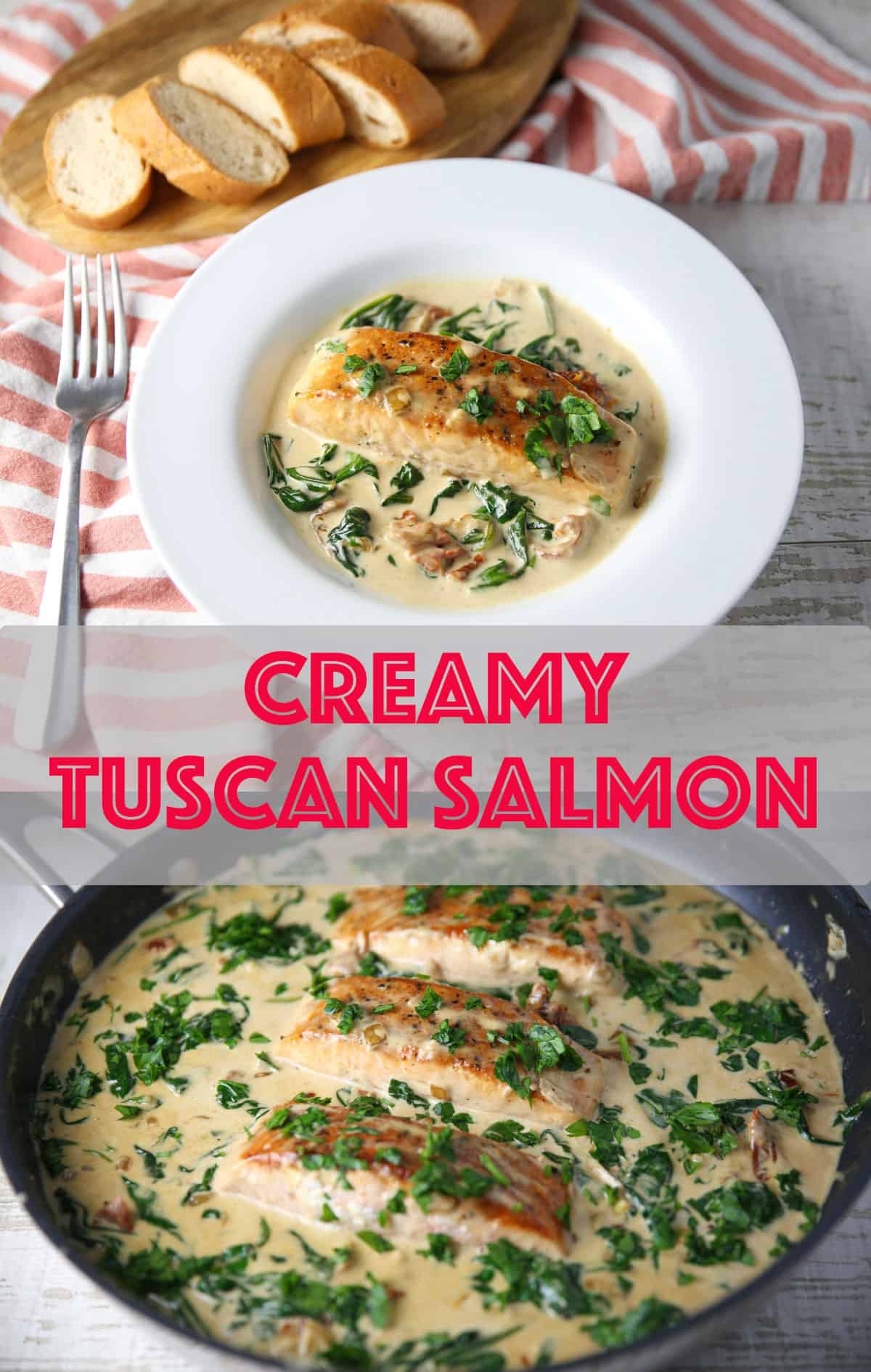 Creamy Tuscan Salmon